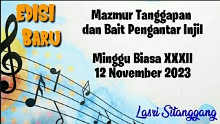 Mazmur Tanggapan||EDISI BARU || Minggu Biasa XXXII || 12 November 2023 || Lasri Sitanggang