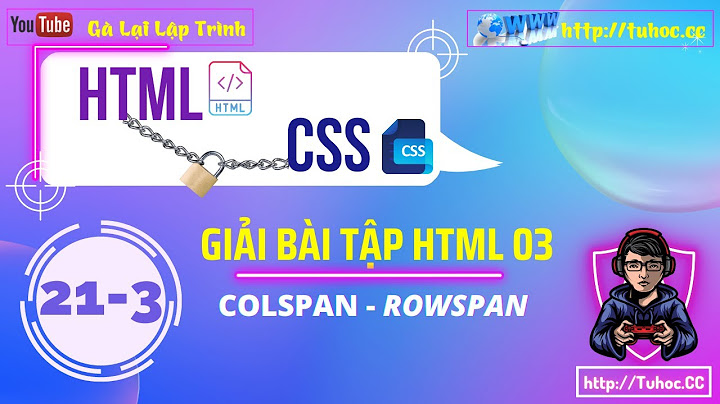 Bài tập html và css có lời giải năm 2024