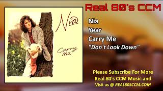 Nia - Dont Look Down