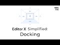 Editor x simplified docking  wix fix