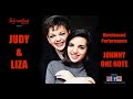 JUDY GARLAND &amp; LIZA MINNELLI sing JOHNNY ONE NOTE unreleased performance REMASTERED 2023