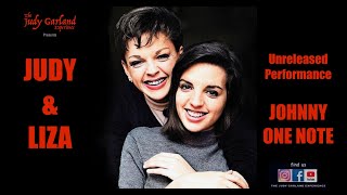 JUDY GARLAND &amp; LIZA MINNELLI sing JOHNNY ONE NOTE unreleased performance REMASTERED 2023