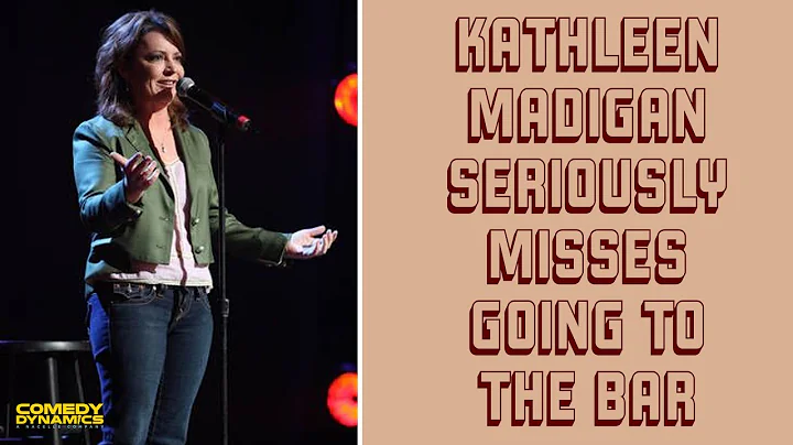 Kathleen Madigan Seriously Misses Going To A Bar