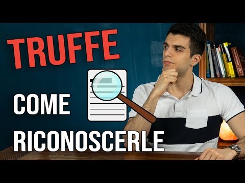 Video: Come Riconoscere Una Truffa