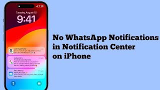 No WhatsApp Notifications in Notification Center on iPhone after iOS Update [Fixed]