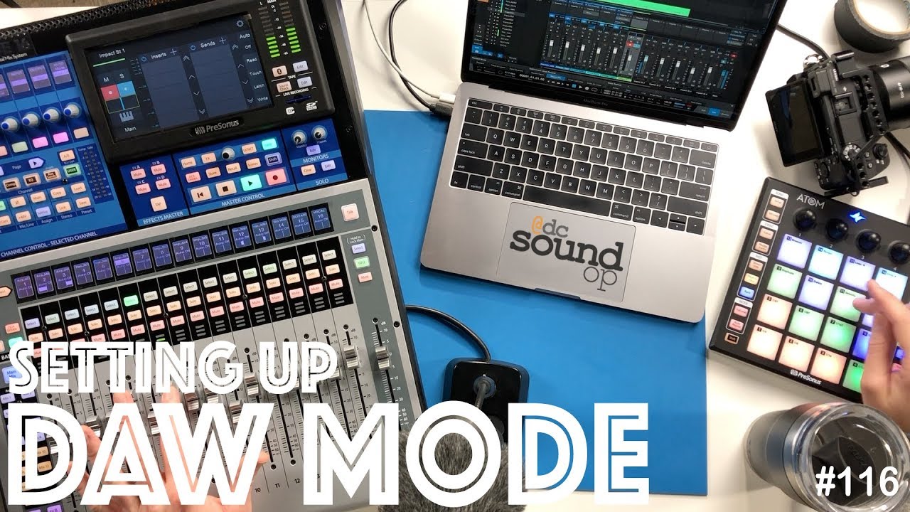 #116 PreSonus StudioLive DAW Mode How to Setup w