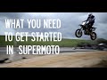 What you need (and don't) to start riding Supermoto!