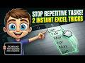 Two Little Excel Tips to Simplify Repetitive Tasks