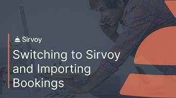 Sirvoy Tutorial - Switching to Sirvoy and Importing Bookings