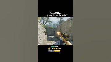 "Casual? Nah. I only play like it’s the Major." 🤗 #shorts #cs2 #counterstrike2 #youtubeshorts #csgo