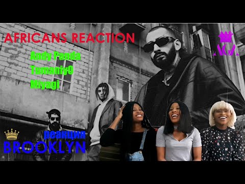 Miyagi x Andy Panda Feat. Tumaniyo - Brooklyn Official Video African Girls Reaction