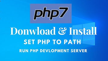 How to Install PHP  on Windows 10