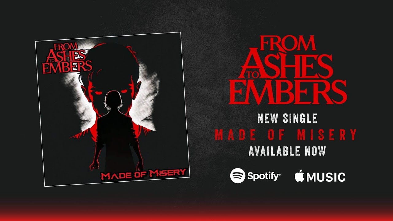 From Ashes To Embers - Made of Misery