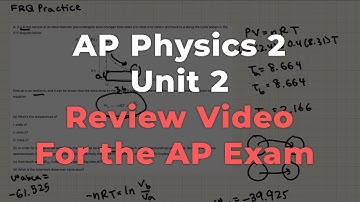 AP Physics 2 Unit 2 (Review for AP Exam)