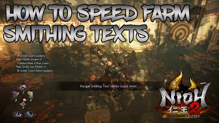 Nioh 2 - How to Speed Farm Smithing Texts