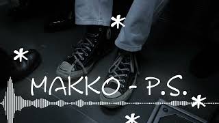 makko  -  ps (sped up)