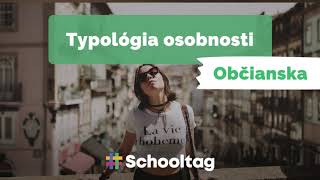 #Občianska: Typológia osobnosti | Psychológia