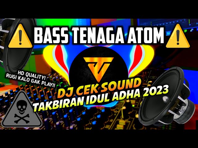 [FULLBASS NON-STOP] DJ TAKBIRAN TERBARU - IDUL ADHA 2024 ‼️ class=