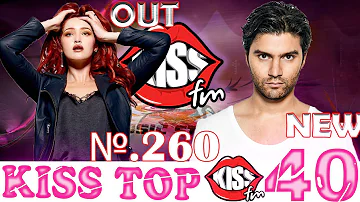 Kiss FM top 40 July 29, 2023 №260