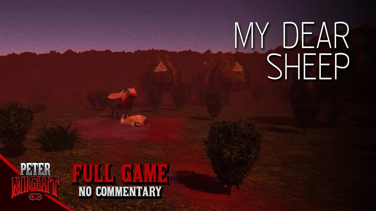 My Dear Sheep - Indie Horror Game | Full Game Walkthrough | No Commentary