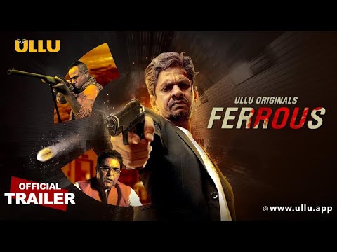 Ferrous I ULLU Originals I Official Trailer I Releasing on 8th February