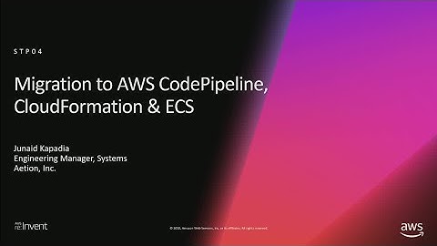 AWS re:Invent 2018: Aetion’s Journey to AWS CodePipeline, AWS CloudFormation, & Amazon ECS (STP04)