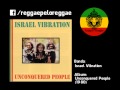 Israel Vibration - Unconquered People - 02 - Friday Evening