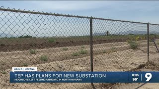 Some Marana residents concerned over new TEP substation planned next to homes
