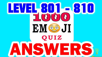 1000 Emoji Quiz Level 801 - 810 - All Answers - Walkthrough ( By DINS )