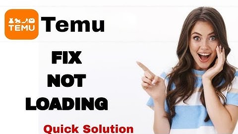 How To Fix And Solve Not Loading On Temu App | Easy Fix
