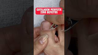 Cutilagem zero defeitos  #unhasdospés #pes #cuticula  #pezinhosdeprincesa #pedicure