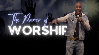The Power of Worship \\ Bible Study