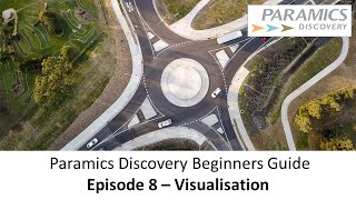 Paramics Discovery Beginners Guide - Episode 8