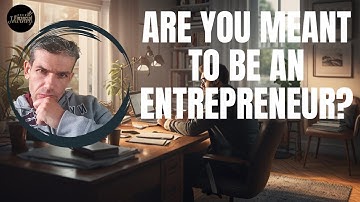 "How to Know If You Are Meant to Be an Entrepreneur"