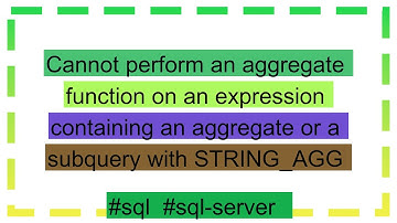 Cannot perform an aggregate function on an expression containing an aggregate or a subquery with ST