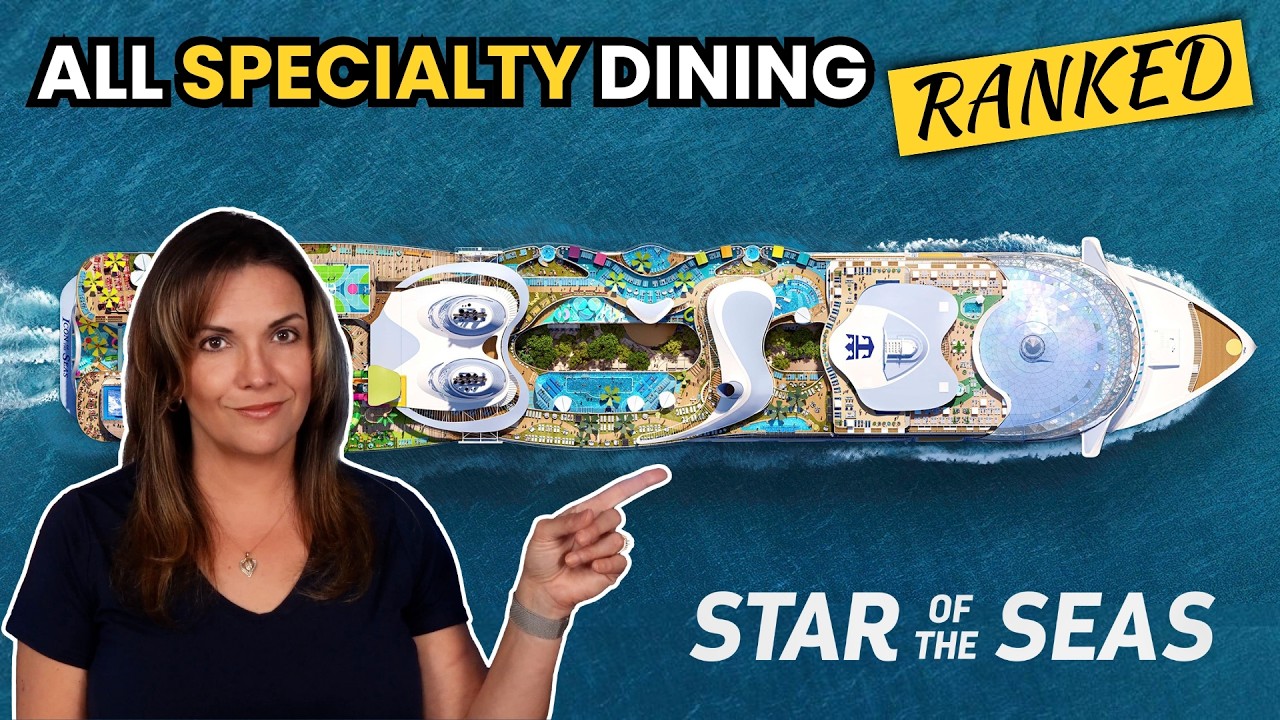 Star of the Seas SPECIALTY DINING: Which to SKIP and Which to TRY.