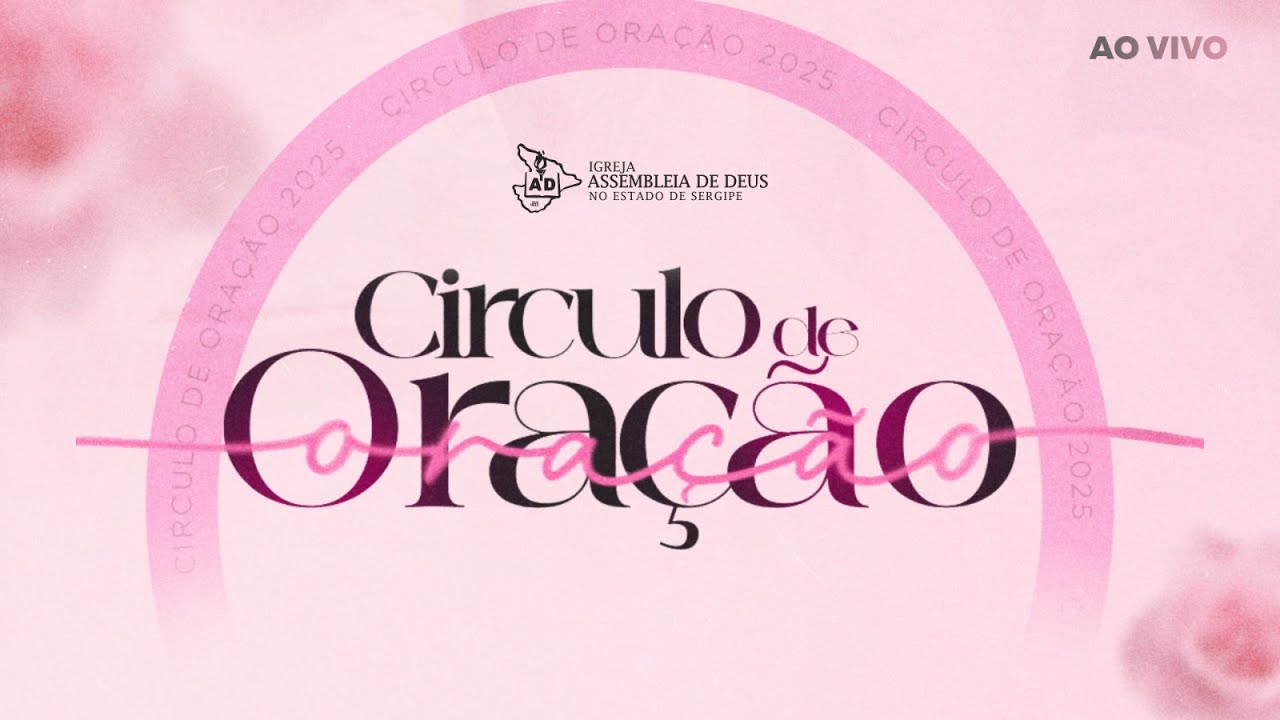 CÍRCULO DE ORAÇÃO  -  AO VIVO  | 04/03/2026