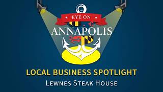 Local Business Spotlight Lewnes Steak House