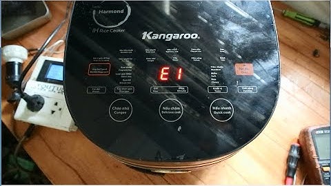 Phá Pan E1 nồi cơm IH Kangaroo cho bạn ở Hải Dương