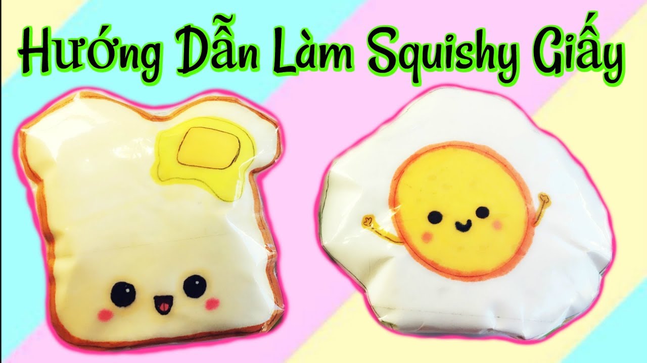 Cách Làm Squishy Giấy Siêu Đơn Giản - Nguyên Liệu Dễ Tìm