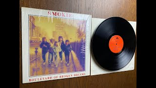 Video thumbnail of "SMOKIE ‎–Boulevard Of Broken Dreams- LP - SHRINK- Polydor  VINYL ORIGINAL GERMANY 1989"