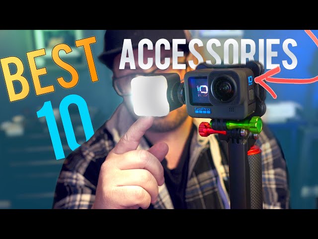 GoPro 10 Must Accessories -