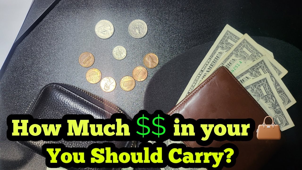 How Much Cash Should I Carry In My Wallet