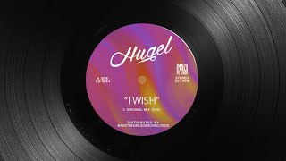 HUGEL - I Wish (Extended Mix) Resimi