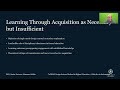 Learning Through Acquisition