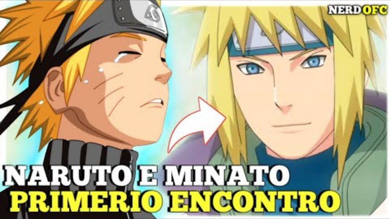 Naruto Encontra o Seu Pai,Minato o Quarto Hokage (Legendado PT-BR