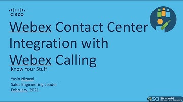Webex Calling & Webex Contact Center Integration | Explained by Cisco SE Leader - Yasin Nizami