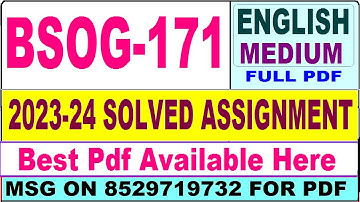 BSOG 171 solved assignment 2023-24 || bsog 171 solved assignment 2024 in English || bsog 171 english