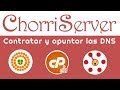 Como apuntar las DNS de un dominio - ChorriServer