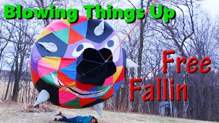Blowing Things Up by Free Fallin 543 views 4 years ago 6 minutes, 59 seconds